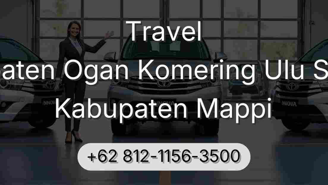 Travel Kabupaten Ogan Komering Ulu Selatan Kabupaten Mappi