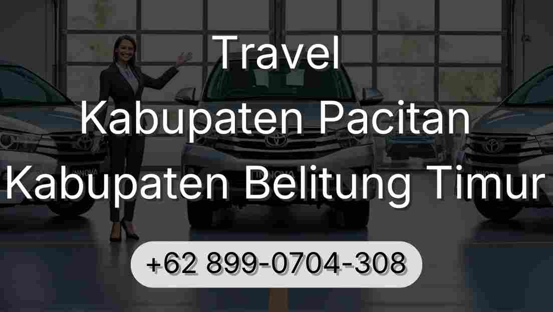 Travel Kabupaten Pacitan Kabupaten Belitung Timur