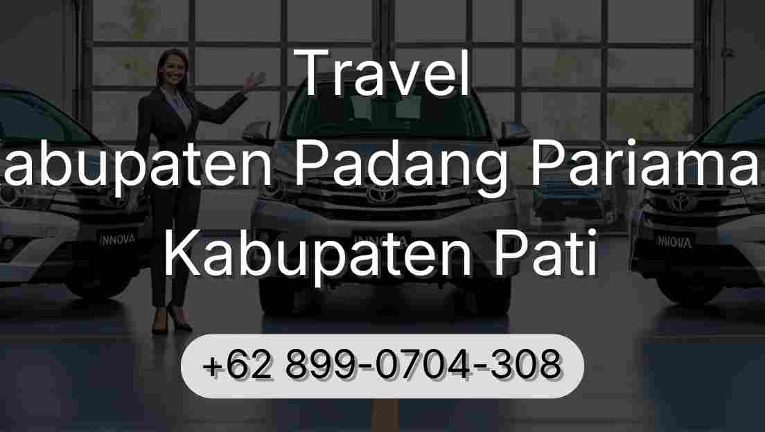 Travel Kabupaten Padang Pariaman Kabupaten Pati