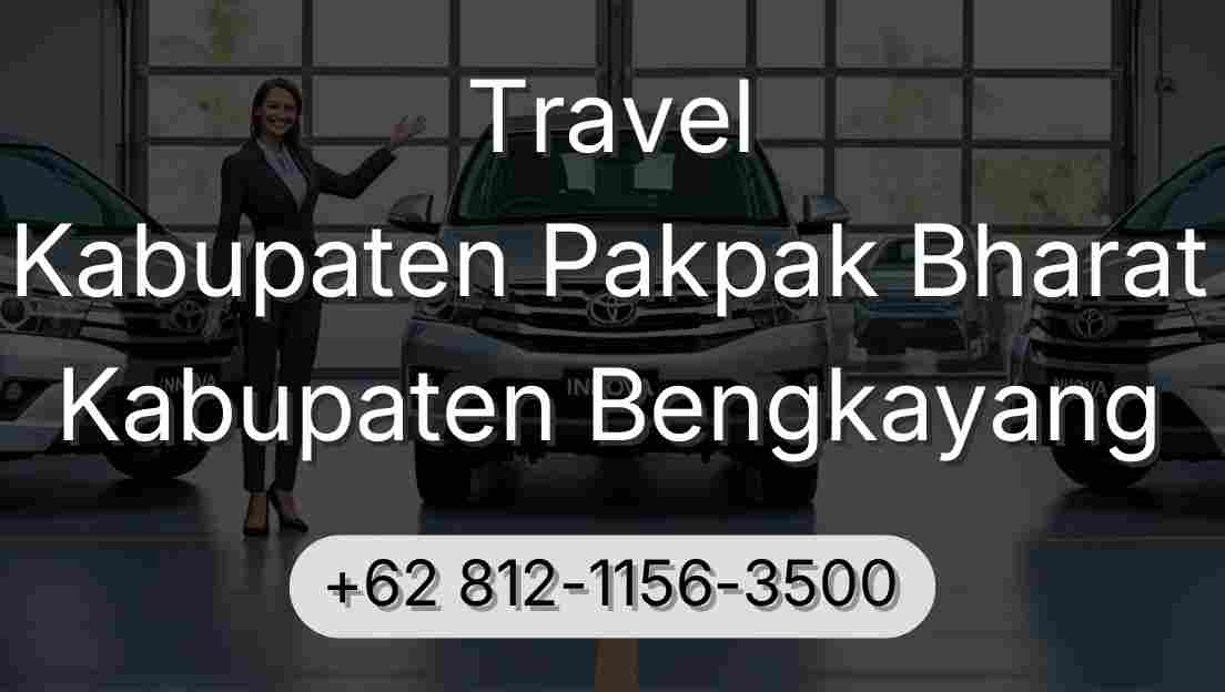 Travel Kabupaten Pakpak Bharat Kabupaten Bengkayang