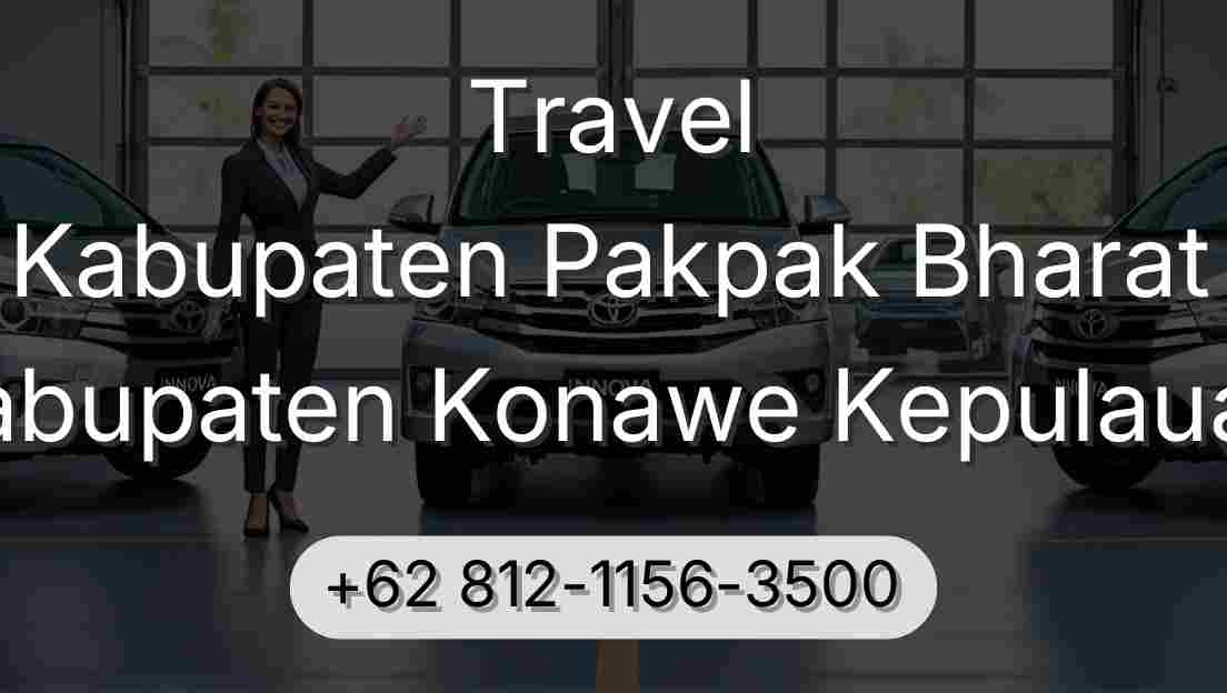 Travel Kabupaten Pakpak Bharat Kabupaten Konawe Kepulauan