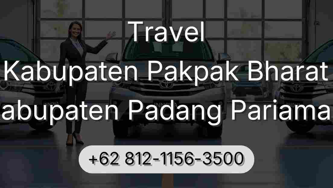 Travel Kabupaten Pakpak Bharat Kabupaten Padang Pariaman