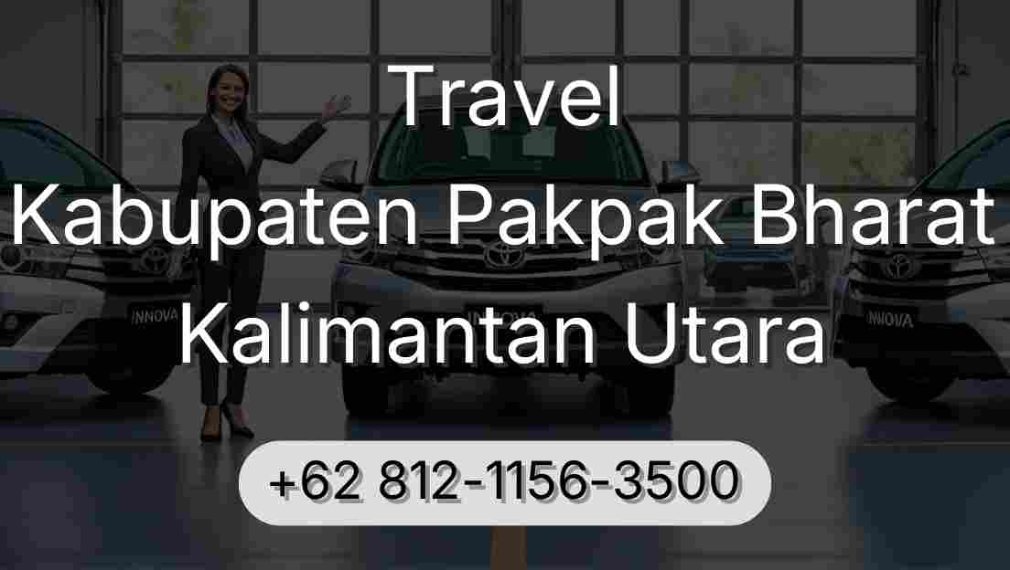 Travel Kabupaten Pakpak Bharat Kalimantan Utara