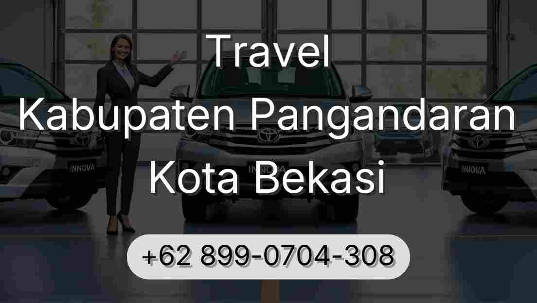 Travel Kabupaten Pangandaran Kota Bekasi