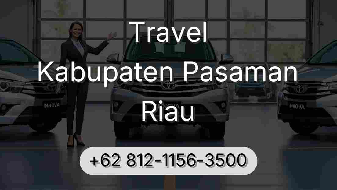 Travel Kabupaten Pasaman Riau