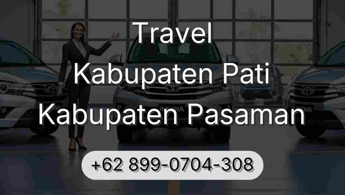 Travel Kabupaten Pati Kabupaten Pasaman