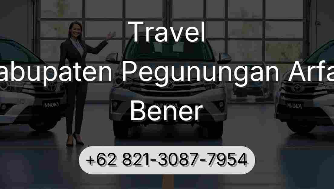 Travel Kabupaten Pegunungan Arfak Bener