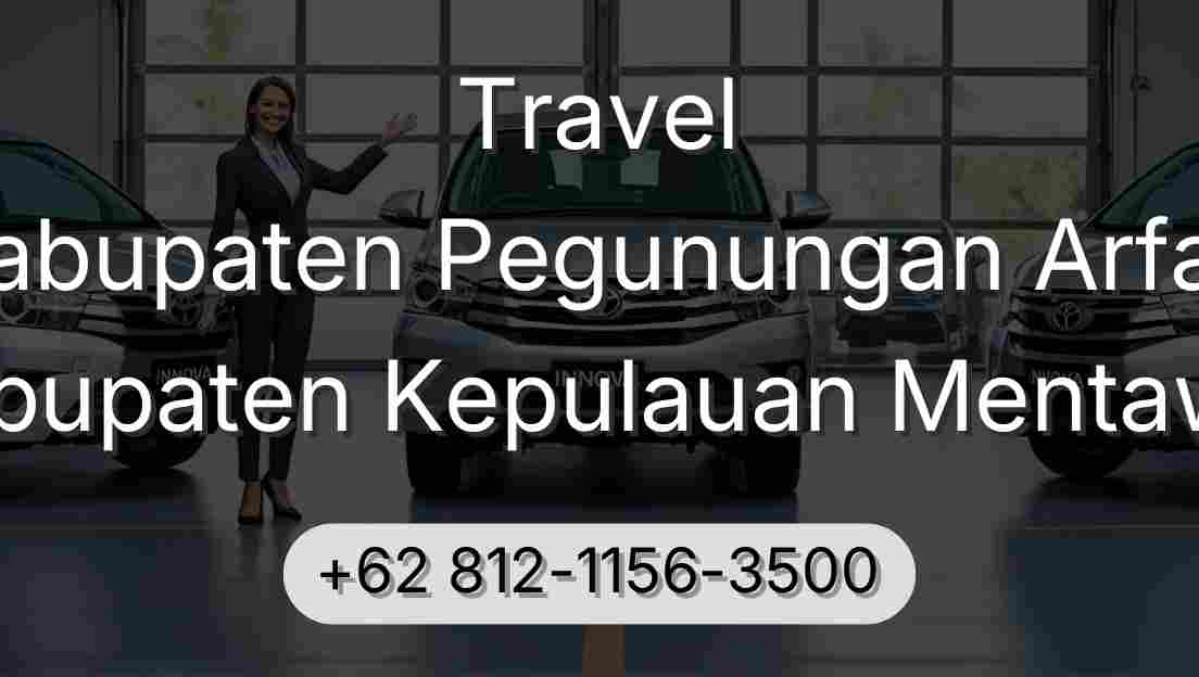 Travel Kabupaten Pegunungan Arfak Kabupaten Kepulauan Mentawai