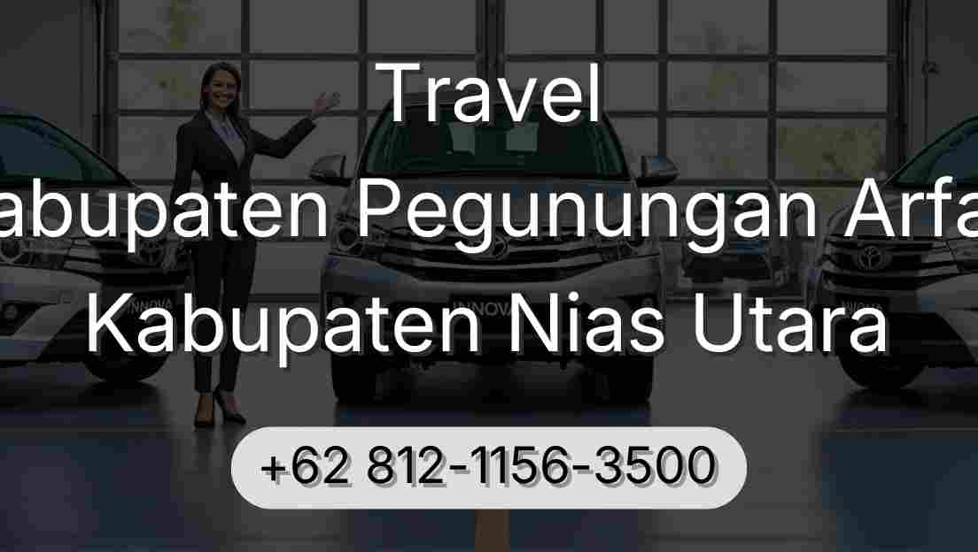 Travel Kabupaten Pegunungan Arfak Kabupaten Nias Utara