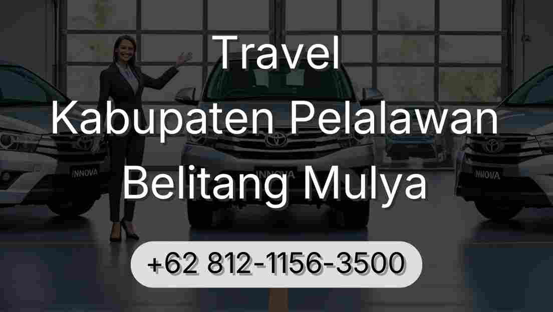 Travel Kabupaten Pelalawan Belitang Mulya