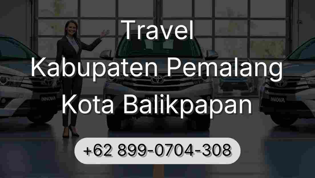 Travel Kabupaten Pemalang Kota Balikpapan