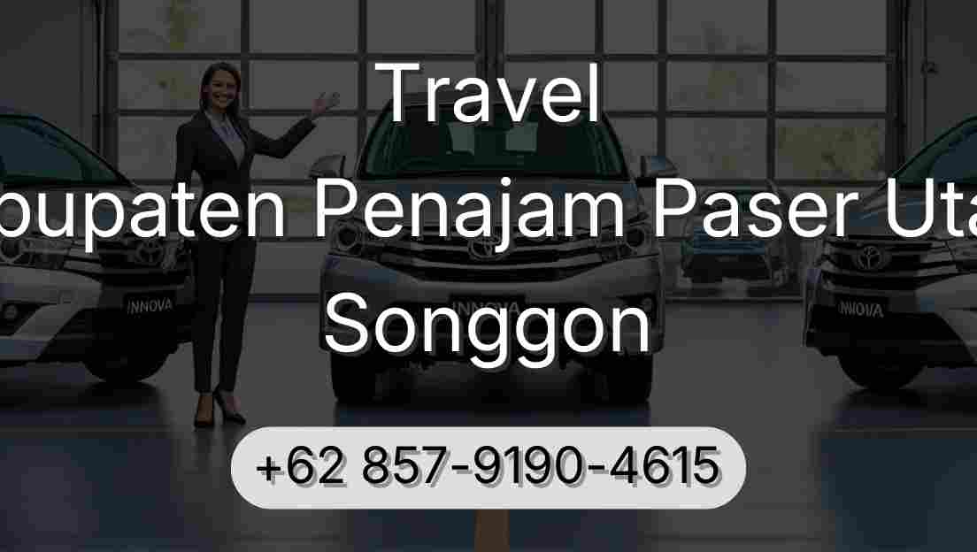 Travel Kabupaten Penajam Paser Utara Songgon