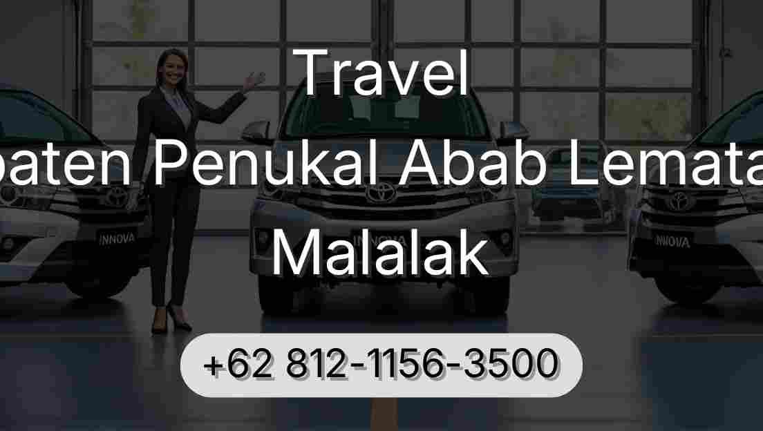 Travel Kabupaten Penukal Abab Lematang Ilir Malalak
