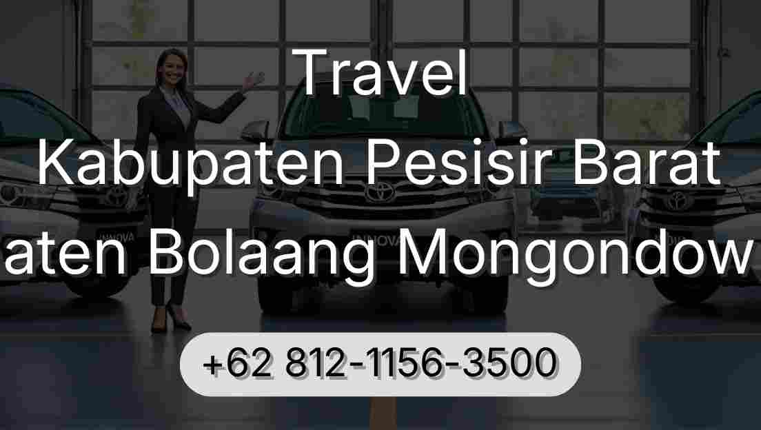 Travel Kabupaten Pesisir Barat Kabupaten Bolaang Mongondow Timur