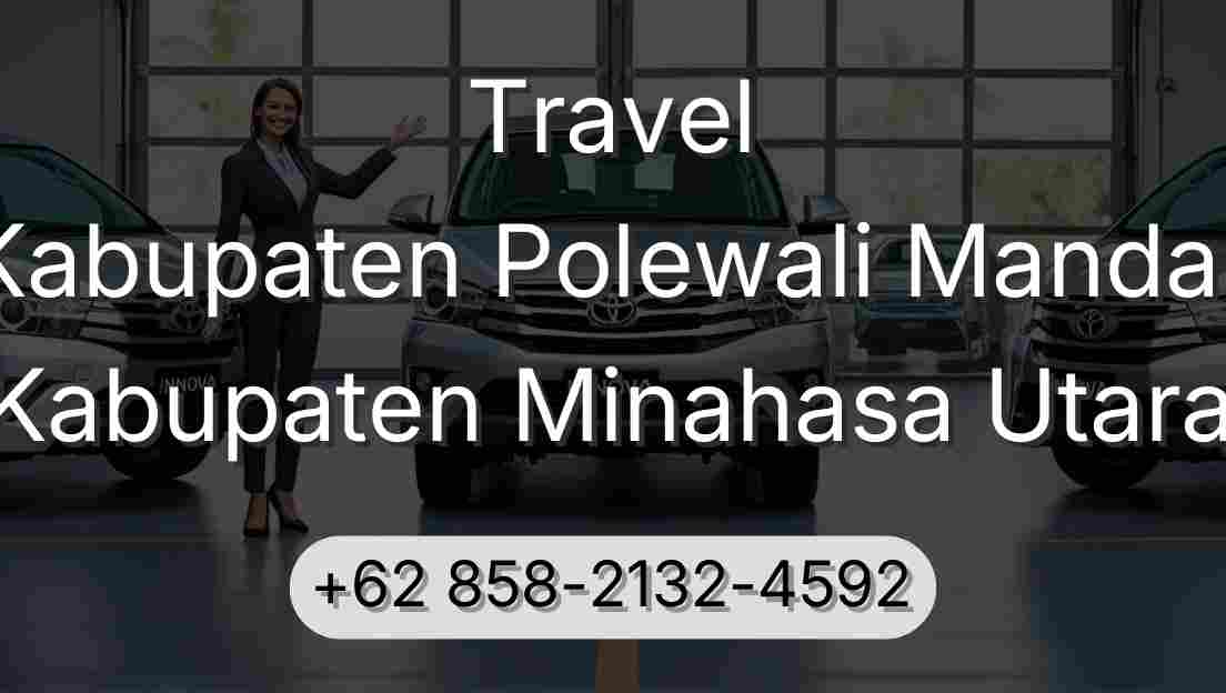 Travel Kabupaten Polewali Mandar Kabupaten Minahasa Utara