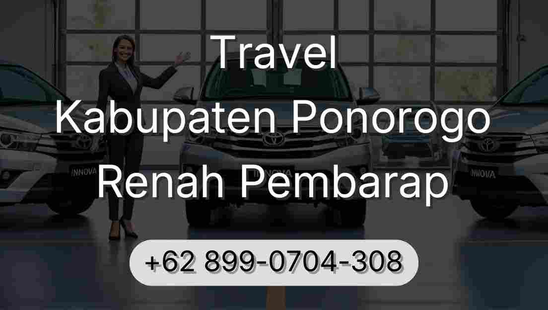 Travel Kabupaten Ponorogo Renah Pembarap