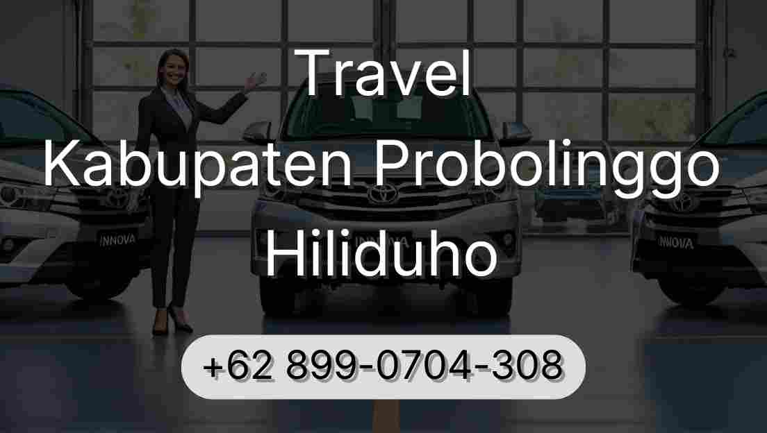 Travel Kabupaten Probolinggo Hiliduho