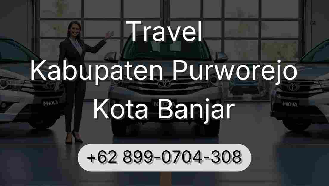 Travel Kabupaten Purworejo Kota Banjar