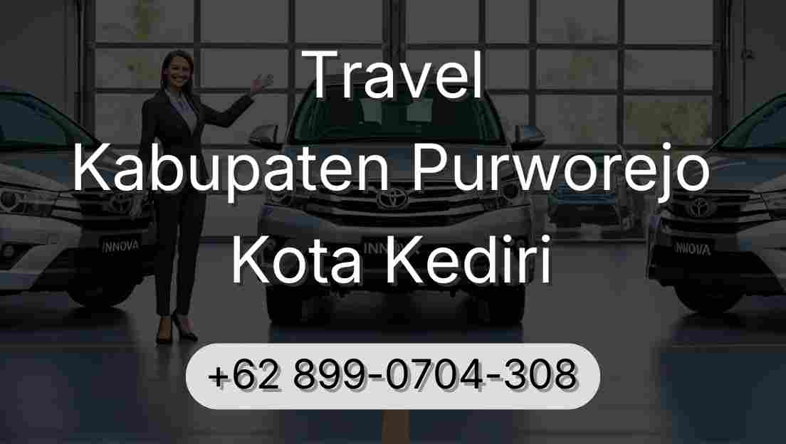 Travel Kabupaten Purworejo Kota Kediri