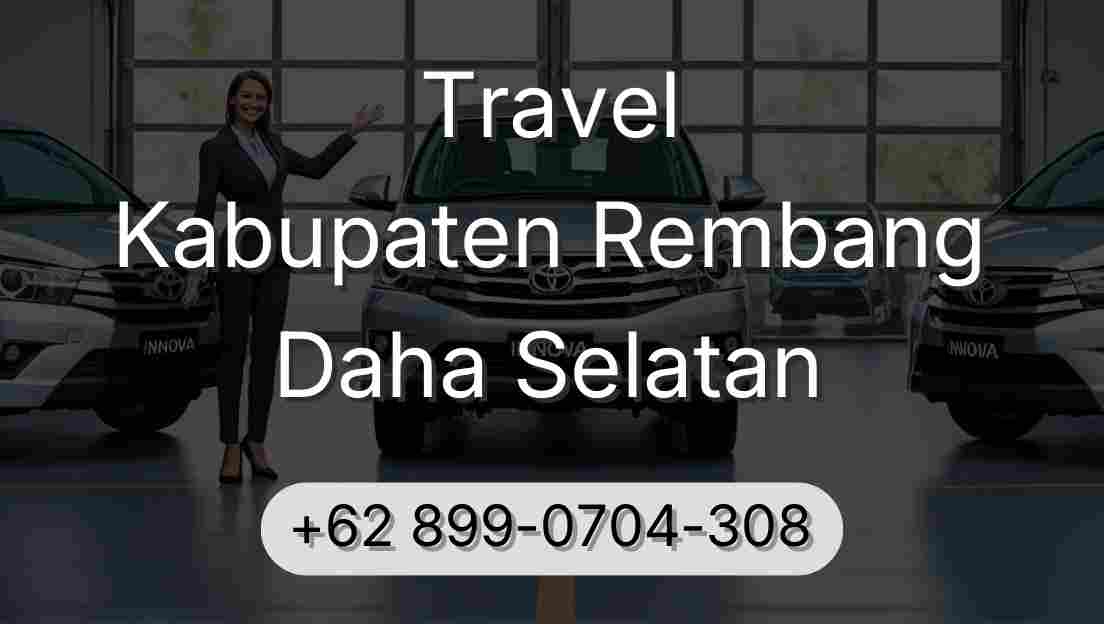 Travel Kabupaten Rembang Daha Selatan