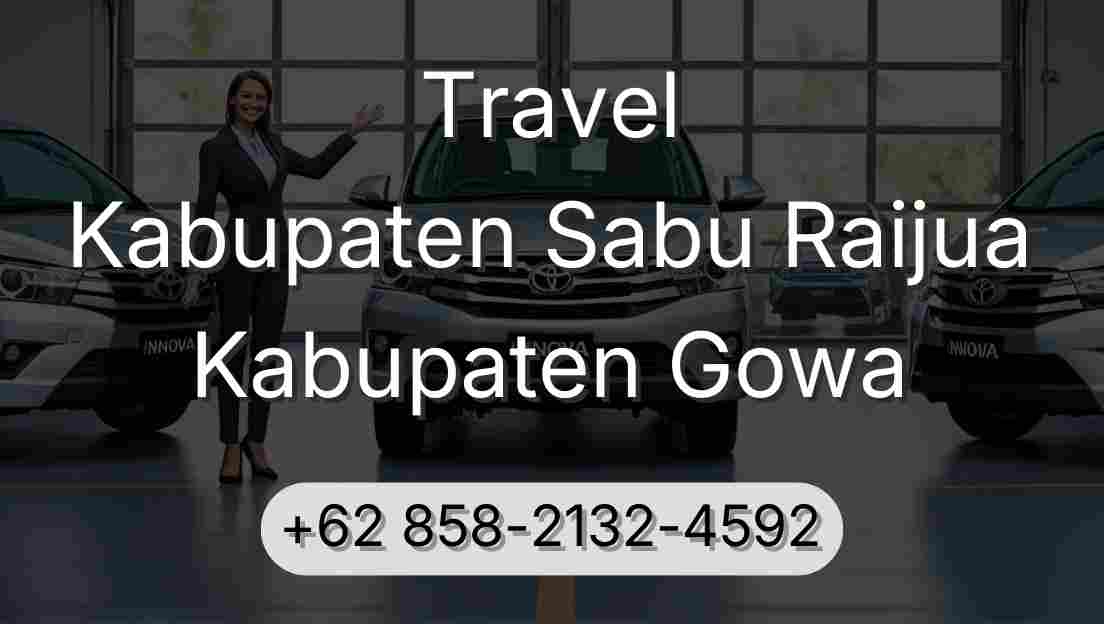 Travel Kabupaten Sabu Raijua Kabupaten Gowa