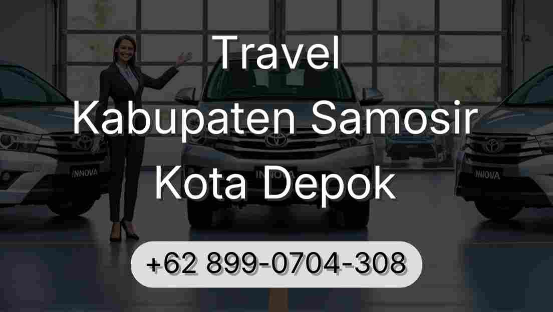 Travel Kabupaten Samosir Kota Depok