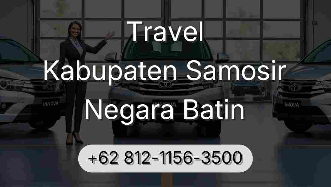 Travel Kabupaten Samosir Negara Batin