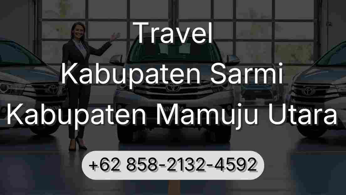 Travel Kabupaten Sarmi Kabupaten Mamuju Utara