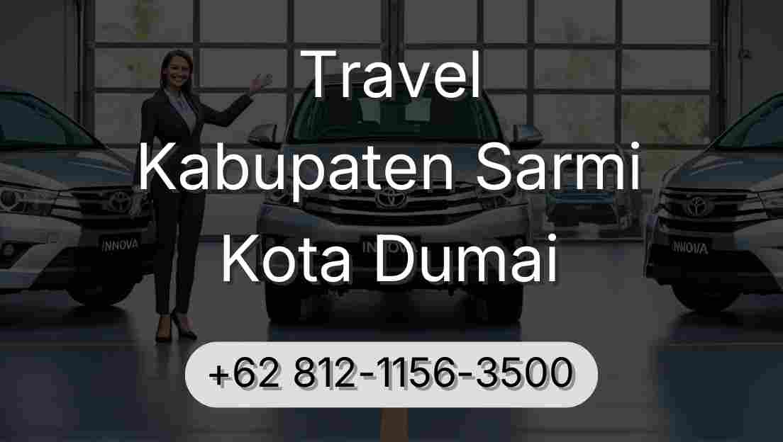 Travel Kabupaten Sarmi Kota Dumai