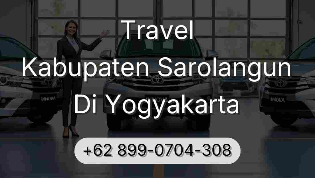 Travel Kabupaten Sarolangun Di Yogyakarta