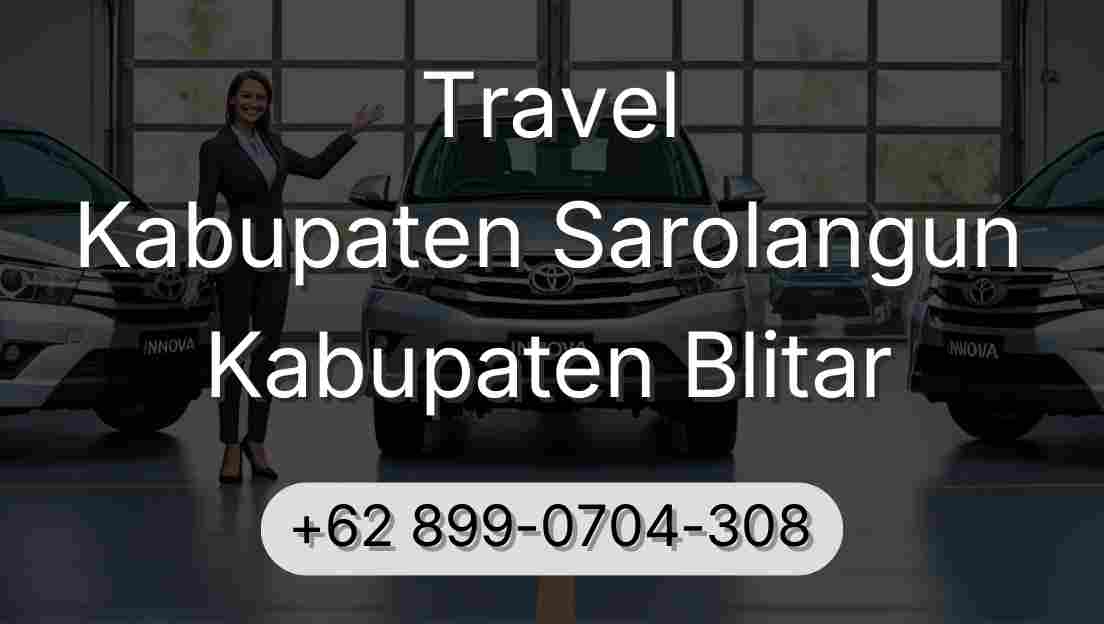 Travel Kabupaten Sarolangun Kabupaten Blitar