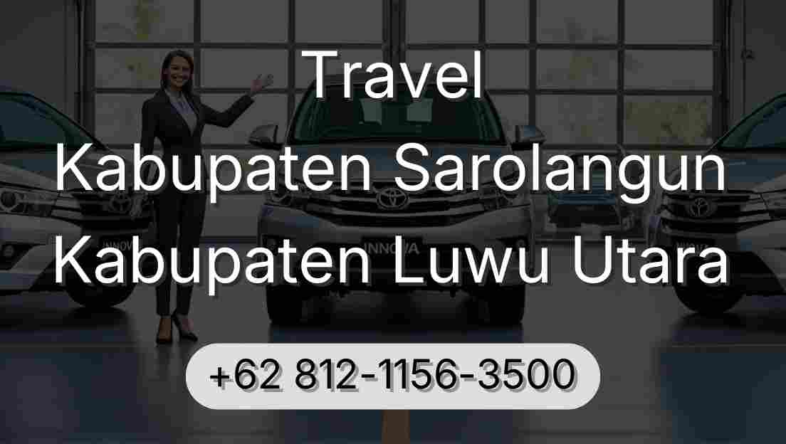 Travel Kabupaten Sarolangun Kabupaten Luwu Utara