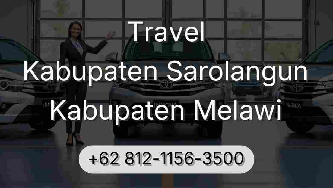 Travel Kabupaten Sarolangun Kabupaten Melawi