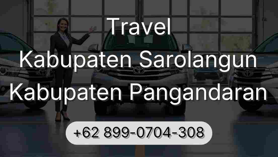 Travel Kabupaten Sarolangun Kabupaten Pangandaran