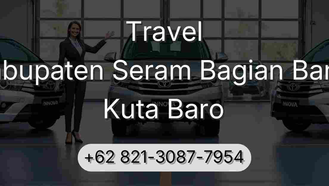 Travel Kabupaten Seram Bagian Barat Kuta Baro