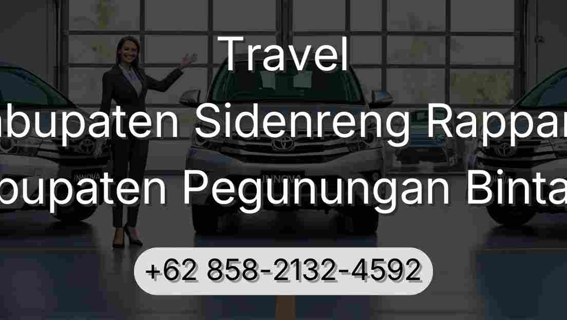Travel Kabupaten Sidenreng Rappang Kabupaten Pegunungan Bintang
