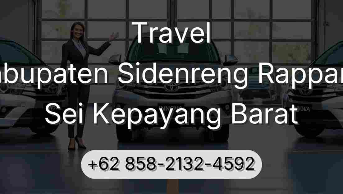Travel Kabupaten Sidenreng Rappang Sei Kepayang Barat
