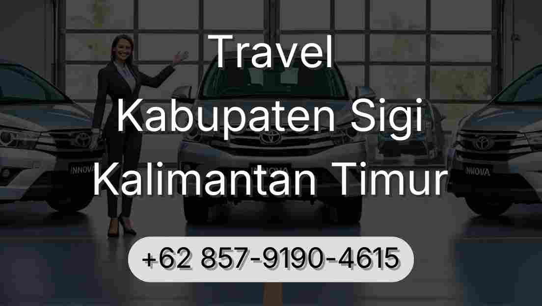 Travel Kabupaten Sigi Kalimantan Timur