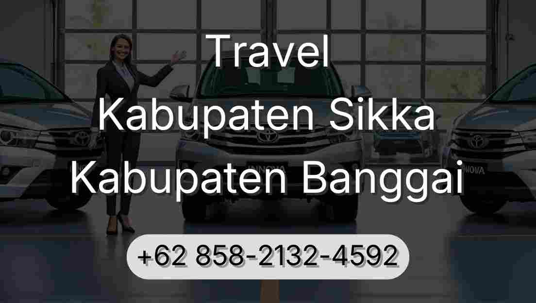 Travel Kabupaten Sikka Kabupaten Banggai