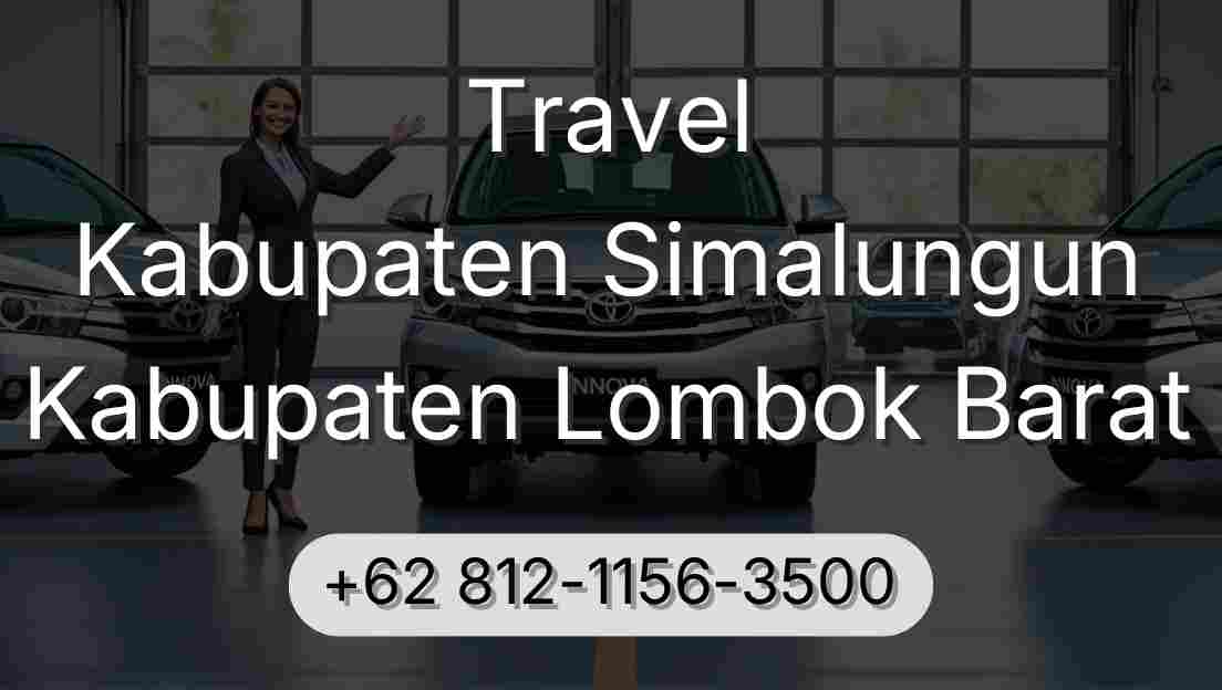 Travel Kabupaten Simalungun Kabupaten Lombok Barat