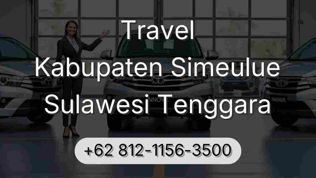Travel Kabupaten Simeulue Sulawesi Tenggara
