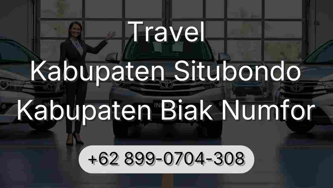 Travel Kabupaten Situbondo Kabupaten Biak Numfor