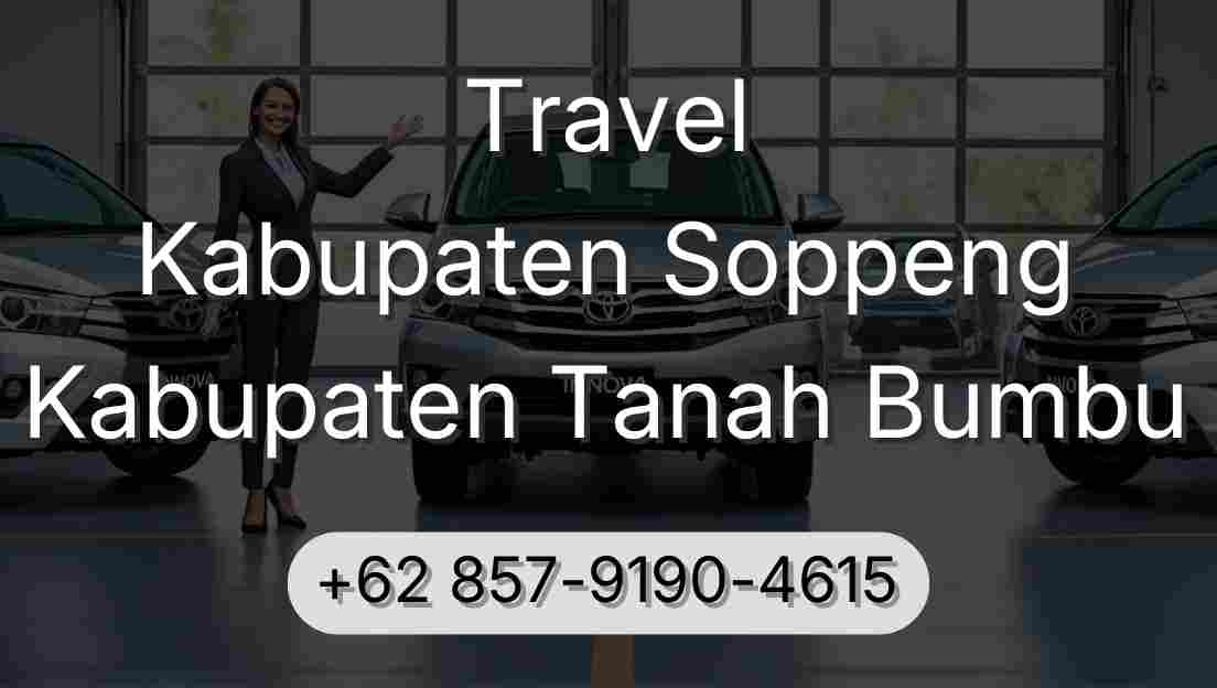 Travel Kabupaten Soppeng Kabupaten Tanah Bumbu