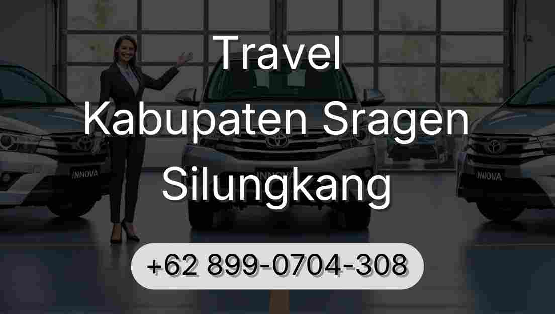 Travel Kabupaten Sragen Silungkang