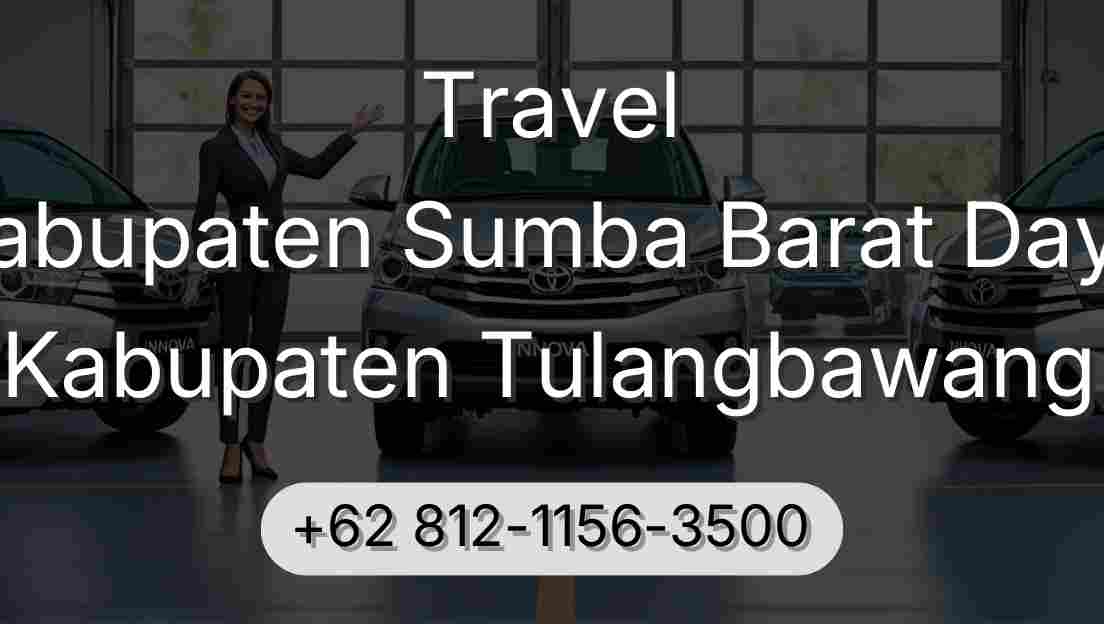 Travel Kabupaten Sumba Barat Daya Kabupaten Tulangbawang