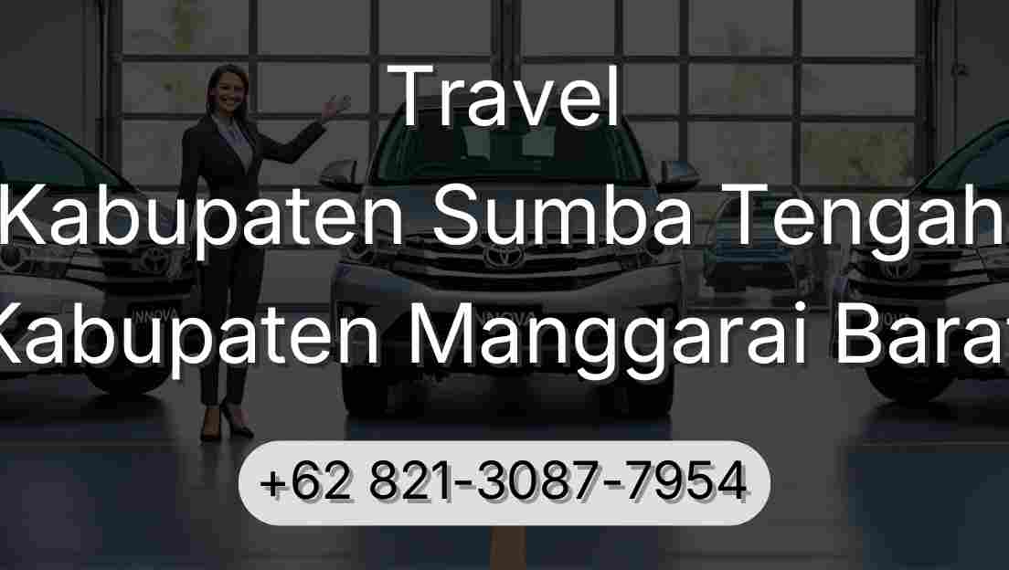 Travel Kabupaten Sumba Tengah Kabupaten Manggarai Barat