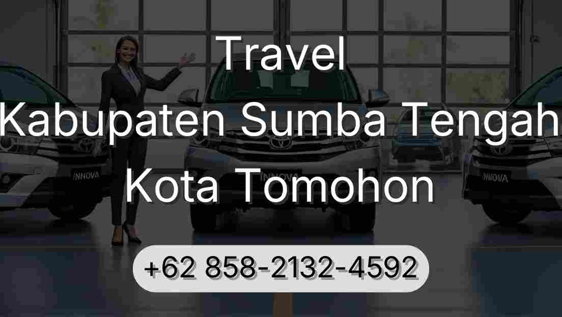 Travel Kabupaten Sumba Tengah Kota Tomohon