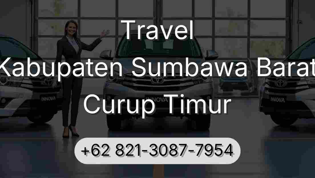Travel Kabupaten Sumbawa Barat Curup Timur
