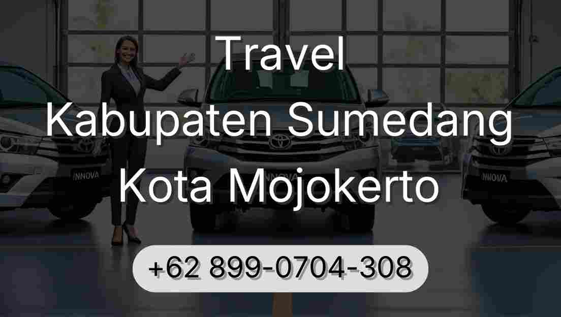 Travel Kabupaten Sumedang Kota Mojokerto