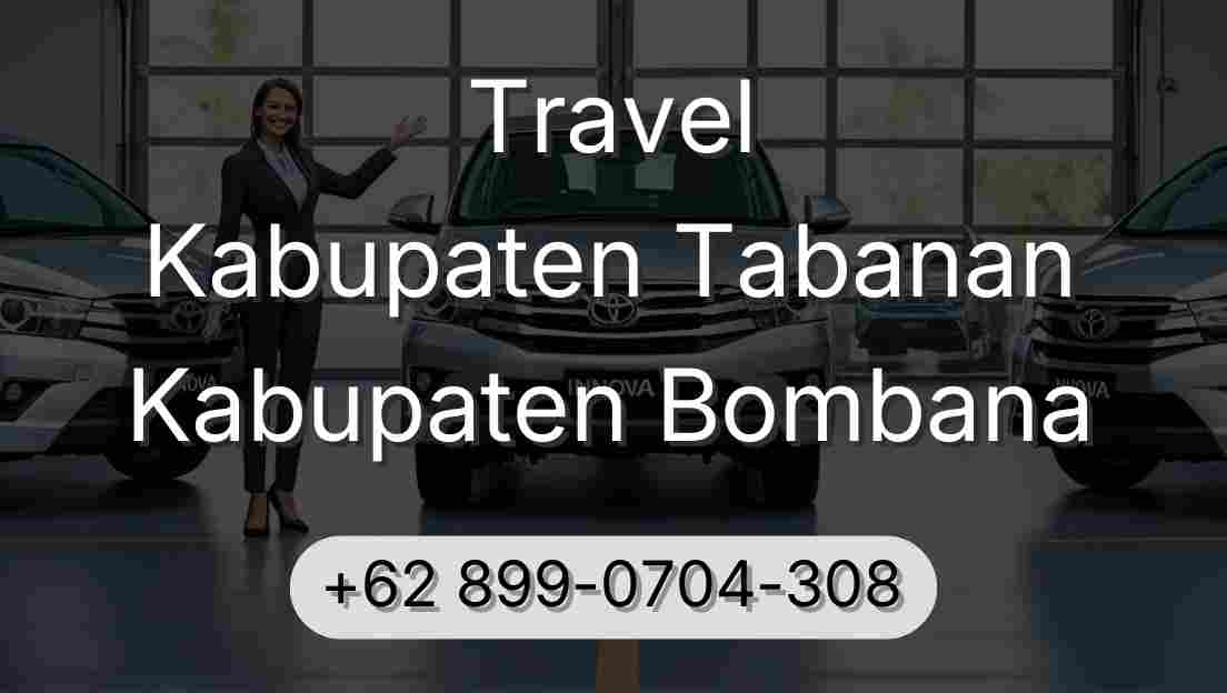 Travel Kabupaten Tabanan Kabupaten Bombana